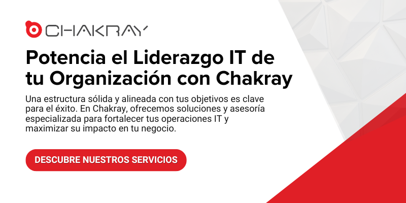 (CTA) Potencia el liderazgo IT de tu organización con Chakray